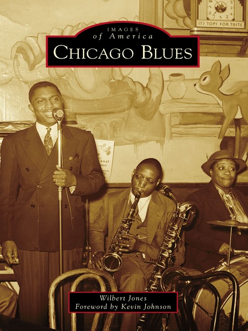 Title details for Chicago Blues by Wilbert Jones - Available